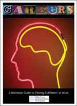 CAREERS: A Brainwise Guide to Finding Fulfillment at Work. Josh Gibson.